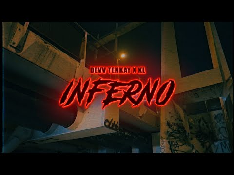 Devv Tenkay x KL - Inferno (Prod.Reimas)