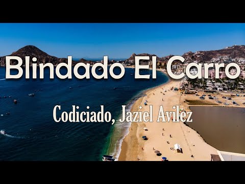 Codiciado, Jaziel Avilez - Blindado El Carro (Letra)Como se mueven los grandes, nosotros nos movemos