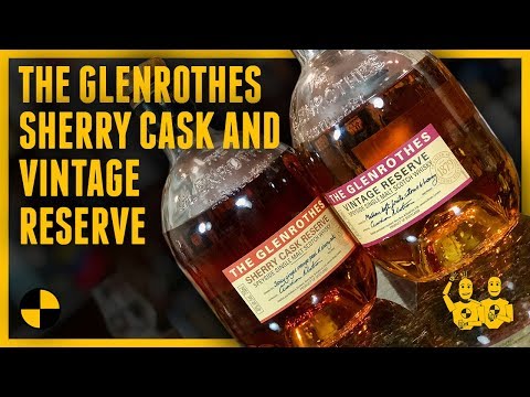 The Glenrothes Sherry Cask and Vintage Cask Reserve #403