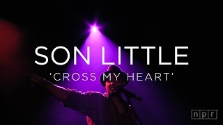 Son Little: 'Cross My Heart' CMJ 2015 | NPR MUSIC FRONT ROW