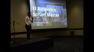El Auténtico Scrum Master - Scrum Day Peru 2019