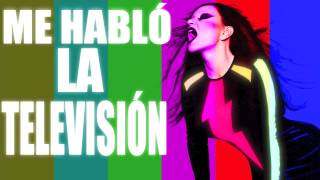 Alaska y Dinarama - Me Habló La Televisión