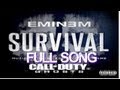 Eminem - Survival Ft. Liz Rodrigues FULL SONG + ...
