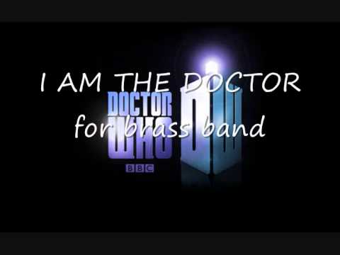 I am The Doctor for Brass Band