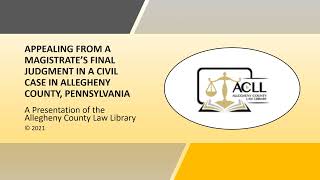 Appealing from a Magistrate's Final Judgment in a Civil Case in Allegheny County, PA