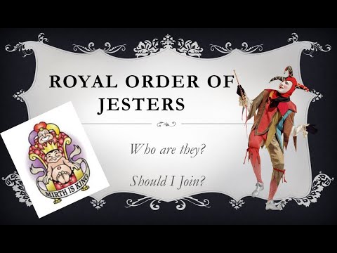 Royal Order of Jesters? What are they?
