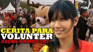Cerita Para Volunter di Balik Penyelenggaraan Asian Games 2018
