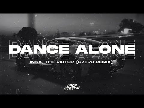 INNA, The Victor - Dance Alone (OzerO Remix) | Extended Remix