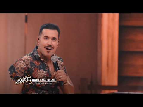 Matogrosso e Mathias - Deixa Eu Te Amar Por Favor | Churrasco, Cerveja E Viola
