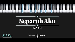 Download lagu Separuh Aku - NOAH (KARAOKE PIANO - MALE KEY) mp3