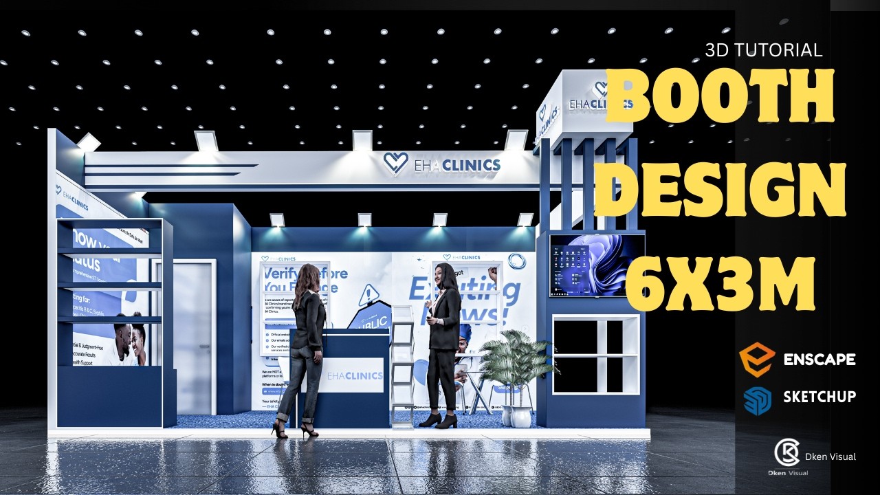 3D BOOTH DESIGN TUTORIAL | 6×3m Exhibition Booth | SketchUp + Enscape