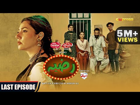 RAZIA Last Episode [English Subtitles] | Mahira Khan - Momal Sheikh - Mohib Mirza | Express TV