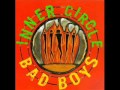 Inner Circle - Bad Boys ( Full Album )1993