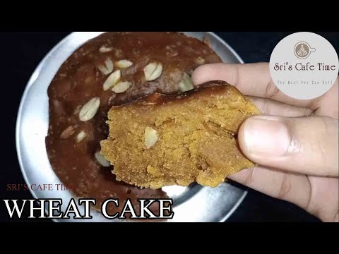 Wheat cake without sugar, maida,  egg and oven /Easy to make @ HOME /Sri's Cafe Time