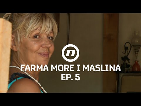 Zdenka otvoreno o Marini - Epizoda 5 | Farma More i Maslina