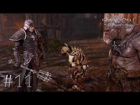 Middle-Earth - Shadow of Mordor Gameplay Walkthrough 1080p (PC) - Part 11 No Commentary