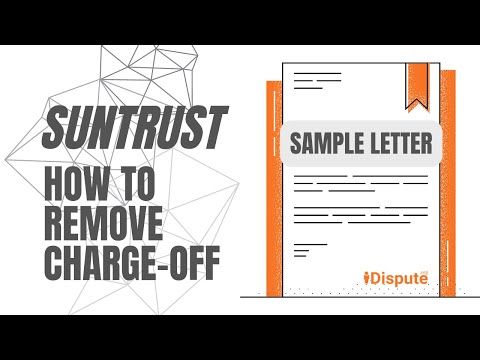 SunTrust Bank - How to Dispute Charge Off Like a Pro - iDispute - Online Document Creator and Editor