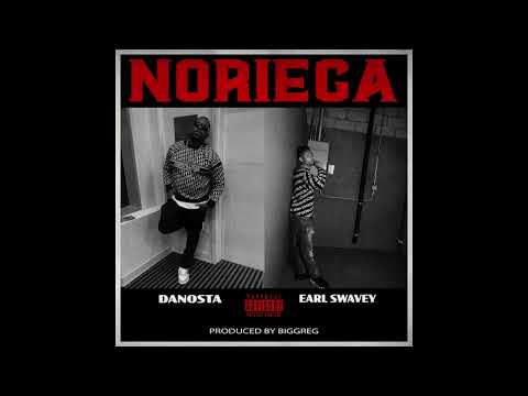 Da nosta  Ft Earl Swavey "NORIEGA" prod by biggreg