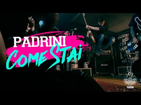 PADRINI -  Come Stai ( Official Video ) Feat. Special Guests