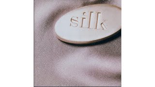 Silk - Because of Your Love