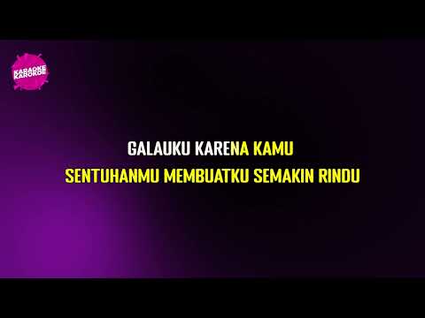 2Racun - Gelisah Karena Kamu (Karaoke Version)