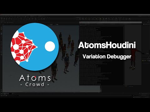 AtomsHoudini 6.0.0 - Variation Debugger