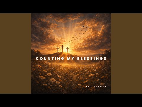 Counting My Blessings