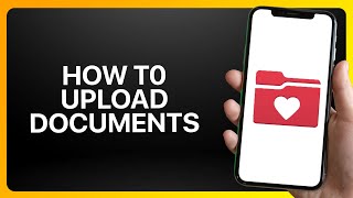 How To Upload Documents On MyChart Tutorial