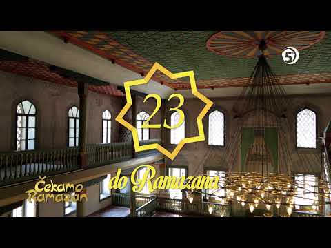Čekamo Ramazan - 23 dana do Ramazana