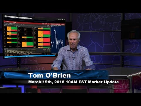 March 15th 10AM EST Market Update with Tom O'Brien on TFNN