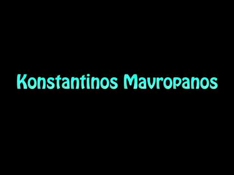 Learn How To Pronounce Konstantinos Mavropanos