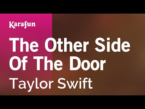 The Other Side Of The Door - Taylor Swift | Karaoke Version | KaraFun