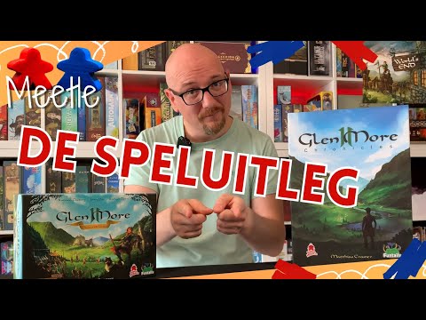 Hoe speel je GLEN MORE 2 CHRONICLES en HIGHLAND GAMES? De speluitleg in het Nederlands