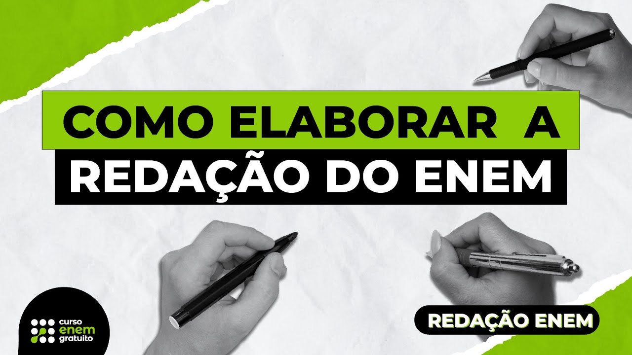 COMO ELABORAR  A REDAÇÃO DO ENEM | Manual do Texto Dissertativo-Argumentativo | Redação para o Enem