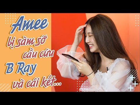 KINGLIVE | Amee troll cầu cứu B Ray khi bị sàm sỡ trong thang máy và cái kết...