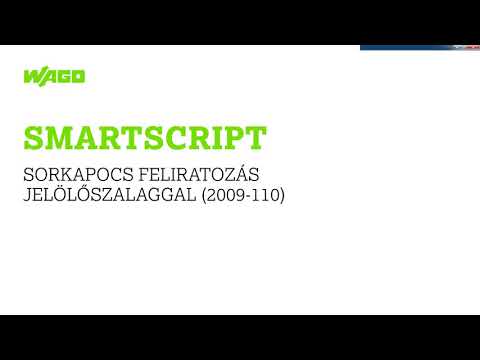 Sínre szerelhető sorkapcsok feliratozása egyszerűen, jelölőszalaggal (2009-110) – WAGO smartScript