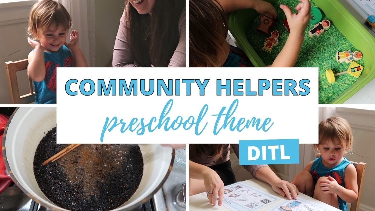 COMMUNITY HELPER PRESCHOOL THEME & DITL // FREE PRESCHOOL LESSON PLANS