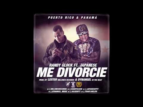 Me Divorcie - Randy Glock Ft Japanese