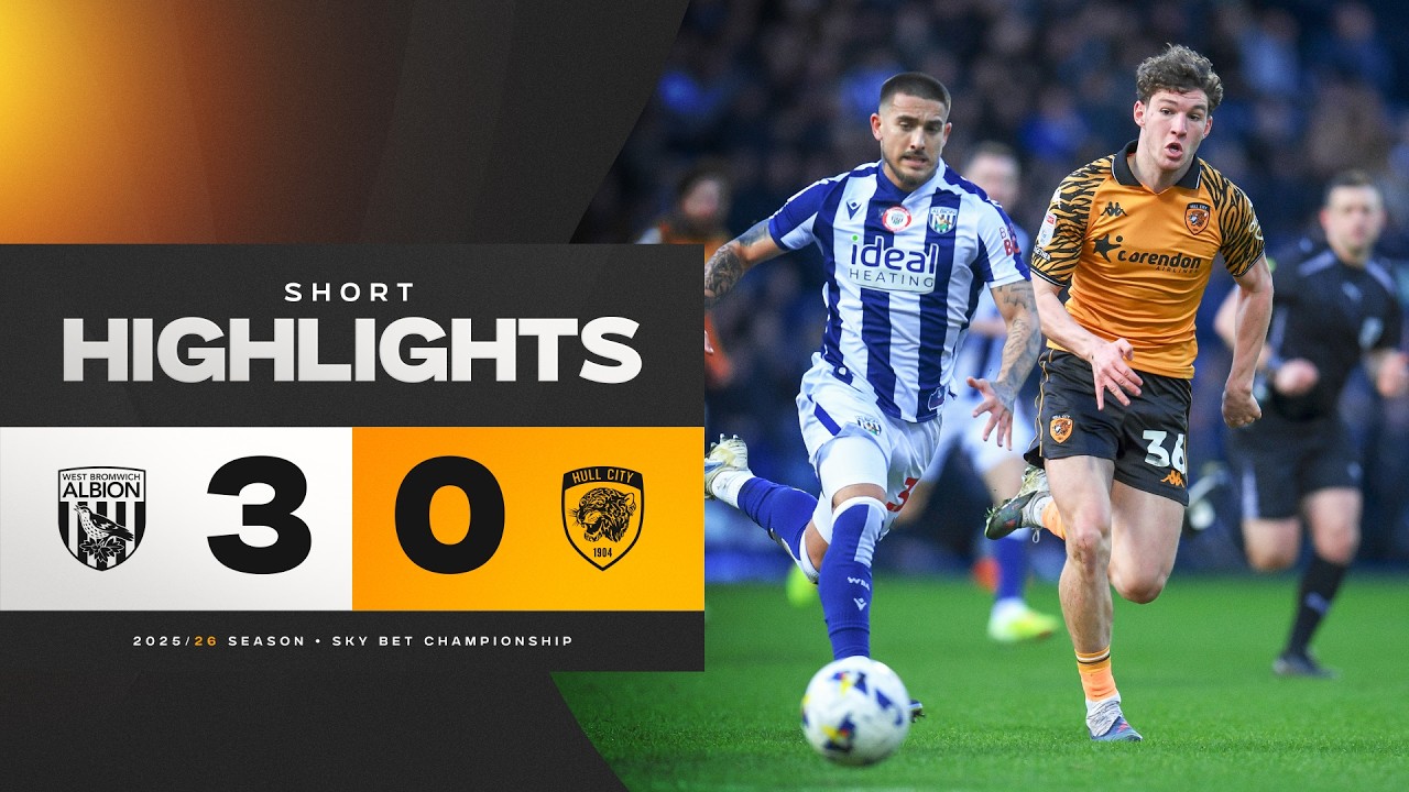 West Bromwich Albion 3-0 Hull City | Short Highlights | Sky Bet Championship