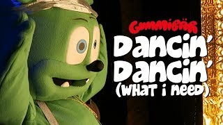 Dancin&#39; Dancin&#39; (What I Need) Gummibär The Gummy Bear LIVE Show