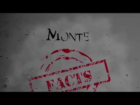 Monte - Facts (prod by. Monte)