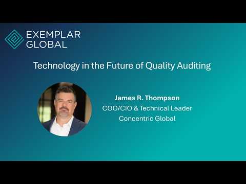 Technology in the Future of Quality Auditing with James Thompson