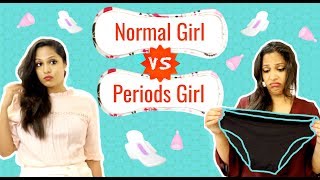 Normal Girl vs Periods Girl | Shruti Arjun Anand