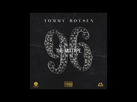 Tommy Boysen - Sé que Necesitas (96 The Mixtape)
