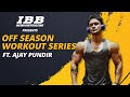 OFF SEASON WORKOUT SERIES WITH AJAY PUNDIR | INTRO