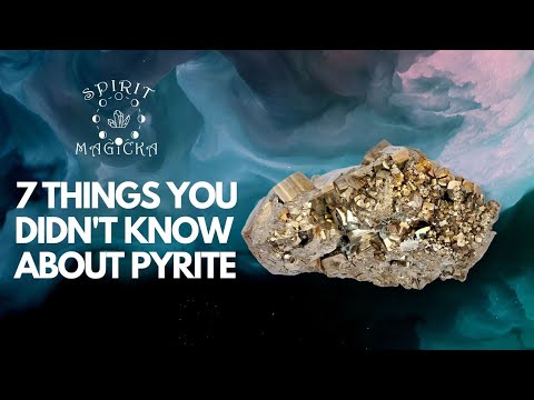 7 Things You Didn’t Know About Pyrite!