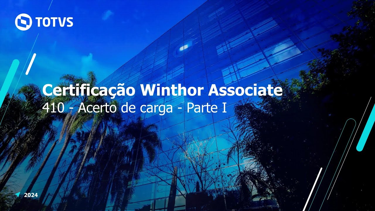 Certificação TOTVS Distribuição e Varejo - Linha Winthor | 410 - Acerto de carga - Parte I