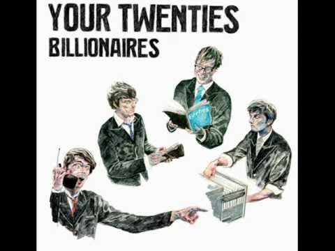 Your Twenties - Billionaires lyrics