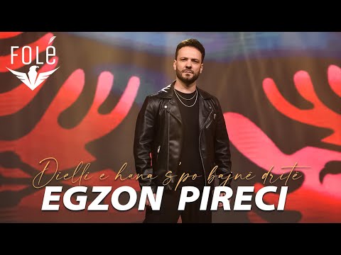 Egzon Pireci - Dielli e Hana s’po bajne drite (Official Video)
