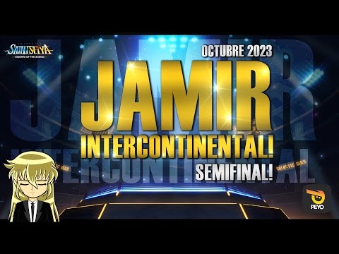 🏆JAMIR INTERCONTINENTAL OCTUBRE 2023 - SEMIFINAL! 🏆- Saint Seiya KOTZ